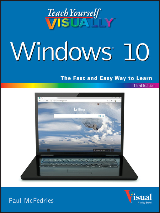 Title details for Teach Yourself VISUALLY Windows 10 by Paul McFedries - Available